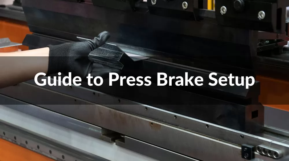 Hydraulic Press Brake Machine: Set Up Guide For Operators 2 Hydraulic press brake machine set up